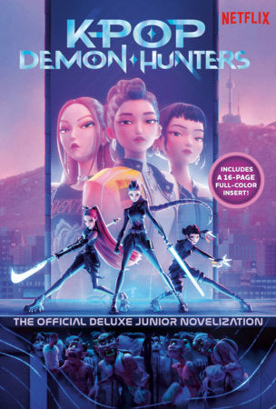 KPop Demon Hunters: The Official Deluxe Junior Novelization | Hardcover