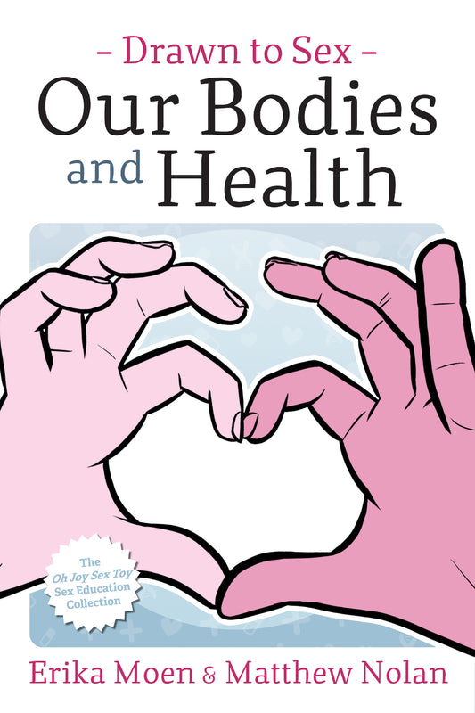 Drawn to Sex Vol. 2: Our Bodies and Health | TPB