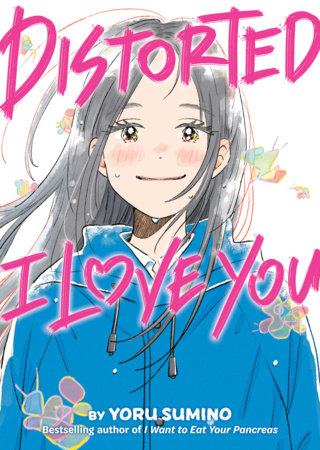 Distorted I Love You (Novel) | TPB - Manga - Image - Pop Weasel