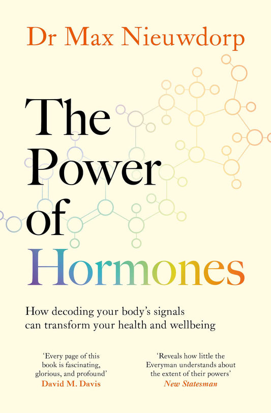 The Power of Hormones The new science of how hormones shape every aspect of our lives image