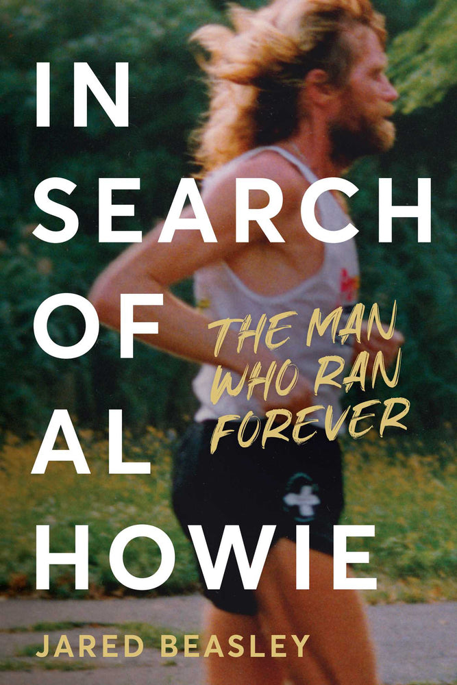 In Search Of Al Howie: The Man Who Ran Forever - Books - Image - Pop Weasel