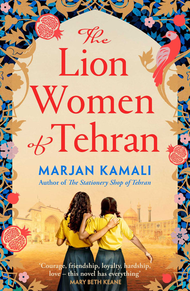 The Lion Women of Tehran The life-affirming BBC Radio 2 Book Club pick image - Books - Image - Pop Weasel