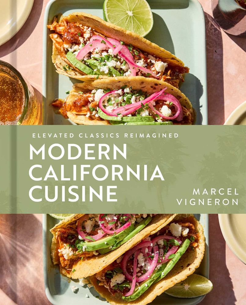 Modern California Cuisine: Elevated Classics Reimagined - Books - Image - Pop Weasel
