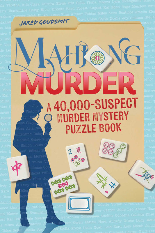 Mahjong Murder: A 40,000-Suspect Puzzle Book