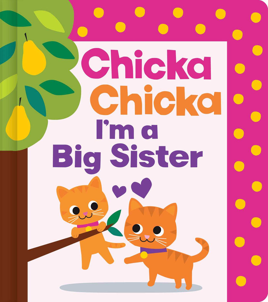 Chicka Chicka I'm A Big Sister - Childrens Books - Image - Pop Weasel
