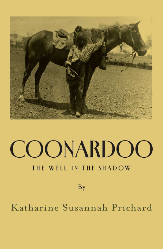Coonardoo: A Scholarly Edition