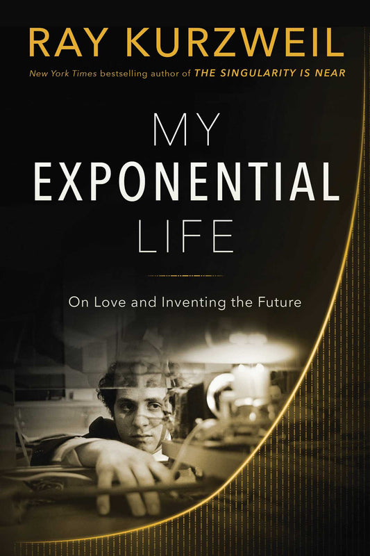 My Exponential Life: On Love and Inventing the Future