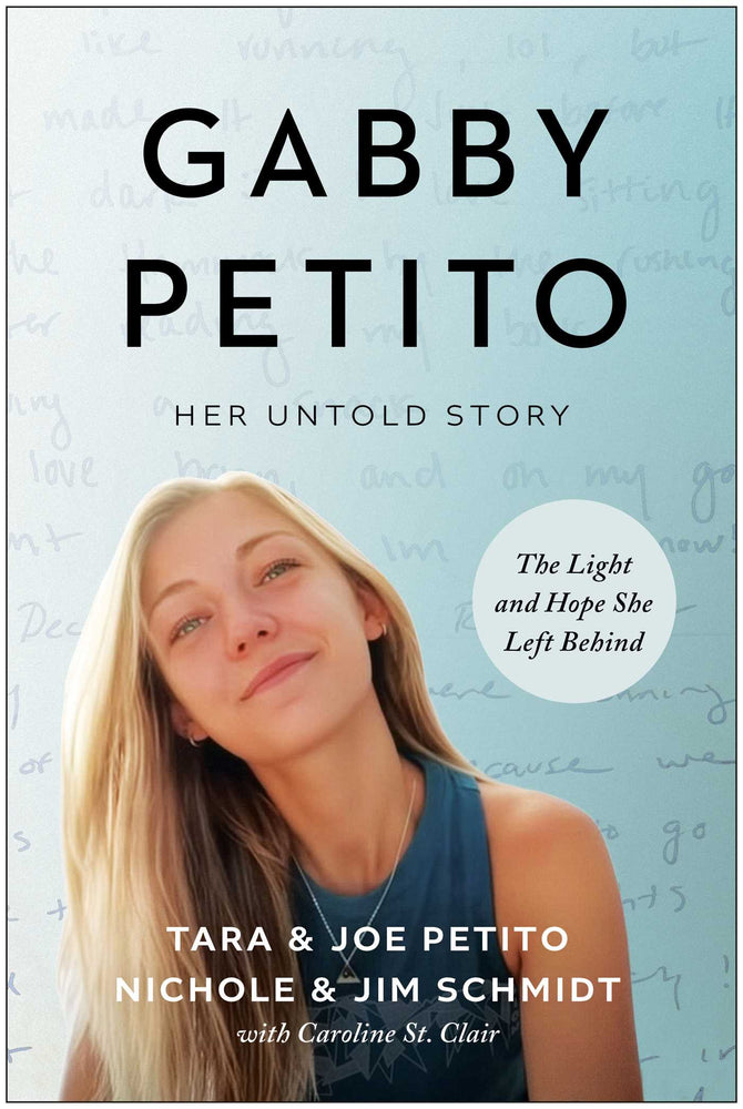 Gabby Petito: Her Untold Story. The Light and Hope She Left Behind. - Books - Image - Pop Weasel