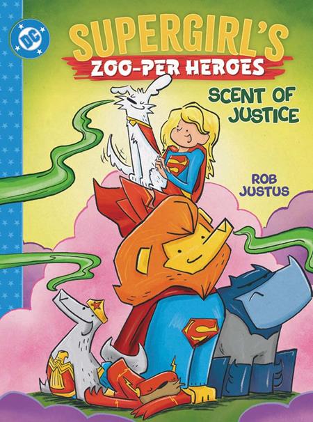 Supergirls Zoo-Per Heroes Scent Of Justice | Hardcover