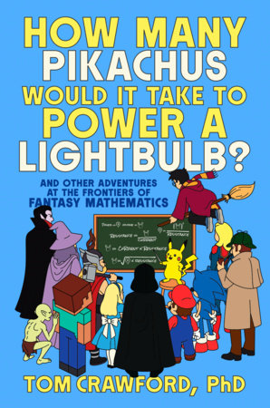 How Many Pikachus Would It Take To Power A Lightbulb?