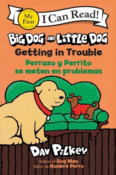 Big Dog And Little Dog | TPB Getting In Trouble Perrazo Y Perrito Se Meten En Problema (Bilingual Language Edition)