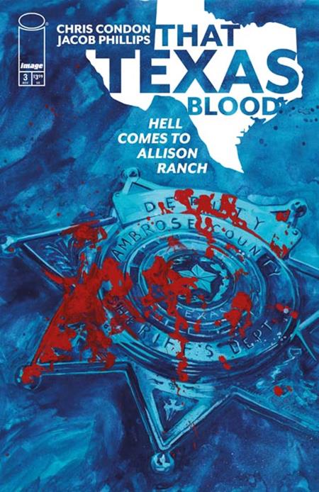 That Texas Blood Hell Comes To Allison Ranch #3 (Of 6) Cvr A Jacob Phillips