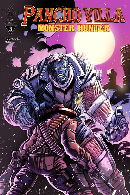 Pancho Villa Monster Hunter - Comics - Image - Pop Weasel