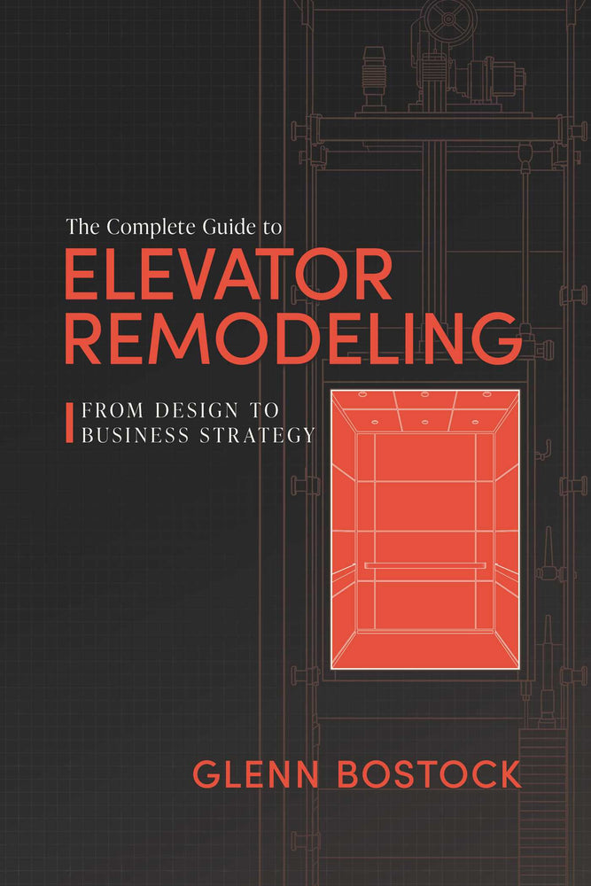 The Complete Guide to Elevator Remodeling: From Design to Business Strategy | TPB - Books - Image - Pop Weasel