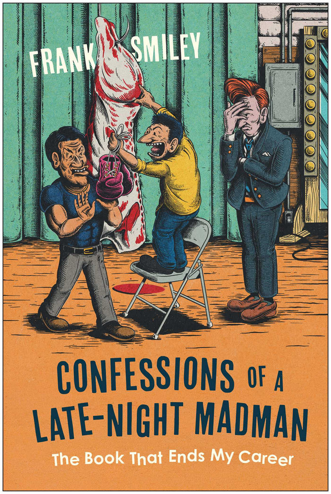 Confessions of a Late-Night Madman: The Book That Ends My Career - Books - Image - Pop Weasel