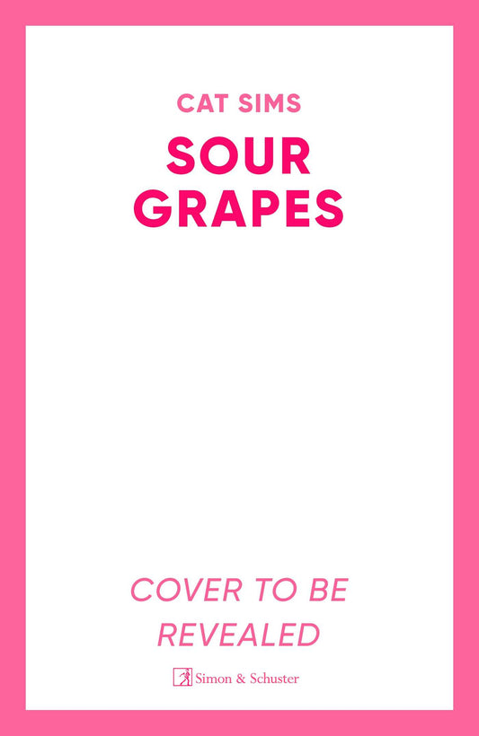 Sour Grapes: If you've ever wondered why having everything still isn't enough - this book is for you.
