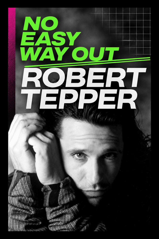 No Easy Way Out: Songs, Struggles, and Second Chances