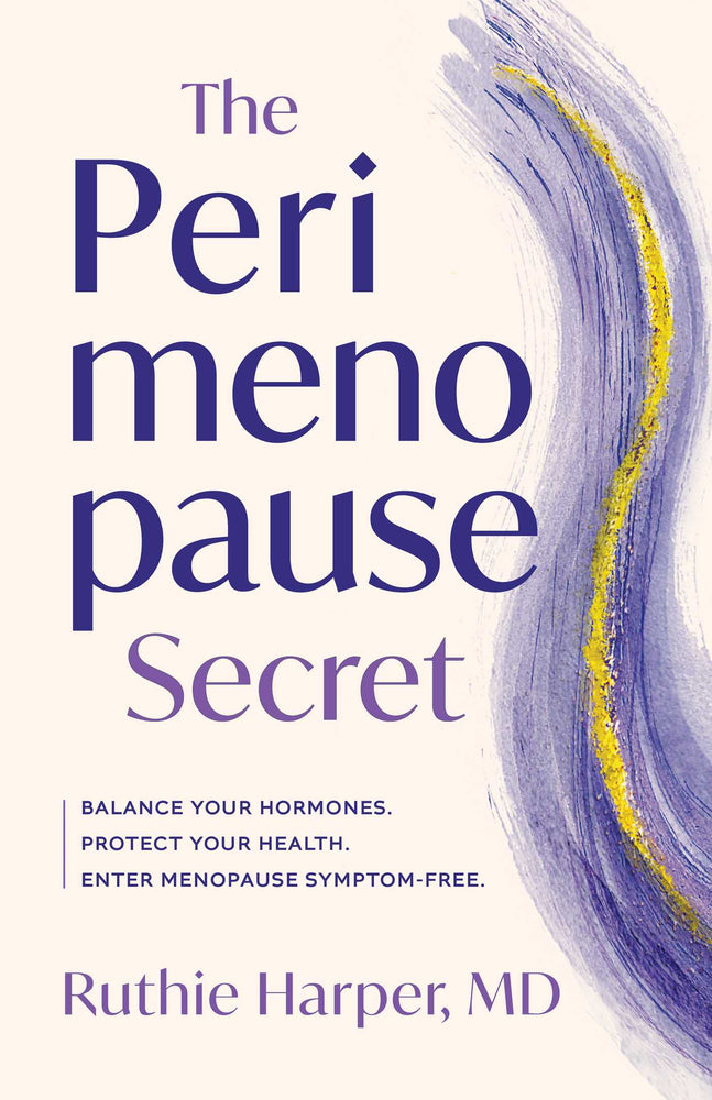 The Perimenopause Secret: A Guide to Controlling Your Hormones, Protecting Your Health, and Entering Menopause Symptom-Free - Books - Image - Pop Weasel