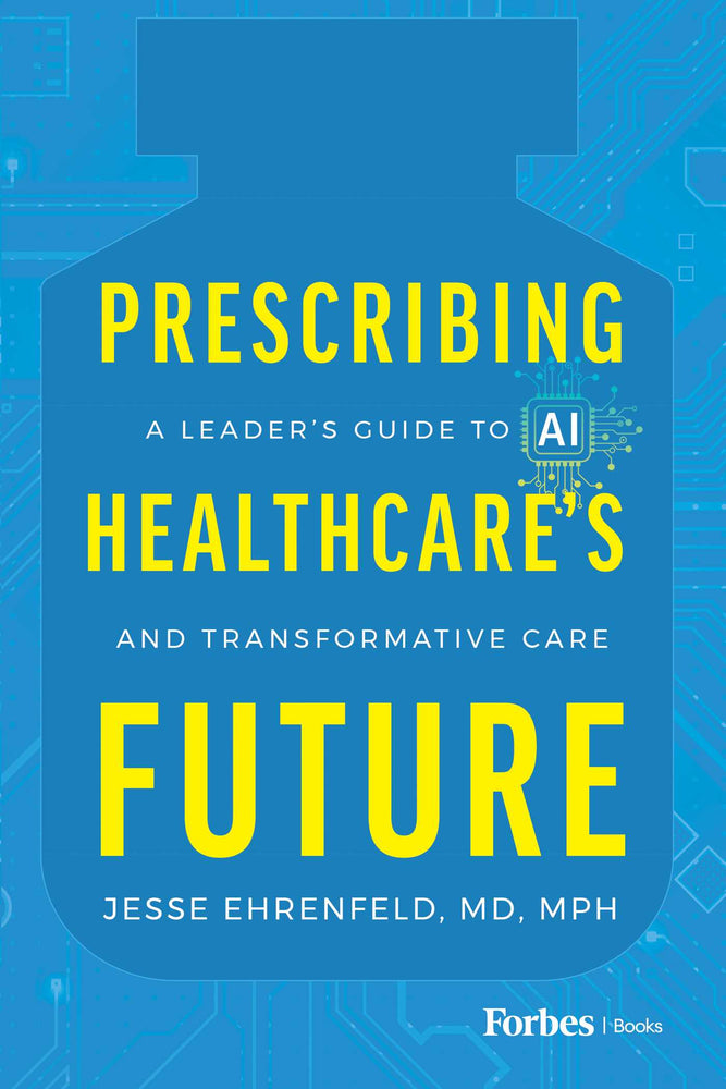 Prescribing Healthcare's Future: A Leader's Guide to AI and Transformative Care - Books - Image - Pop Weasel
