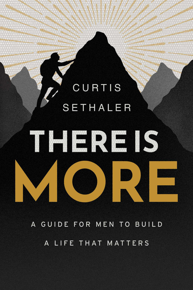 There Is More: A Guide for Men to Build a Life That Matters | TPB - Books - Image - Pop Weasel