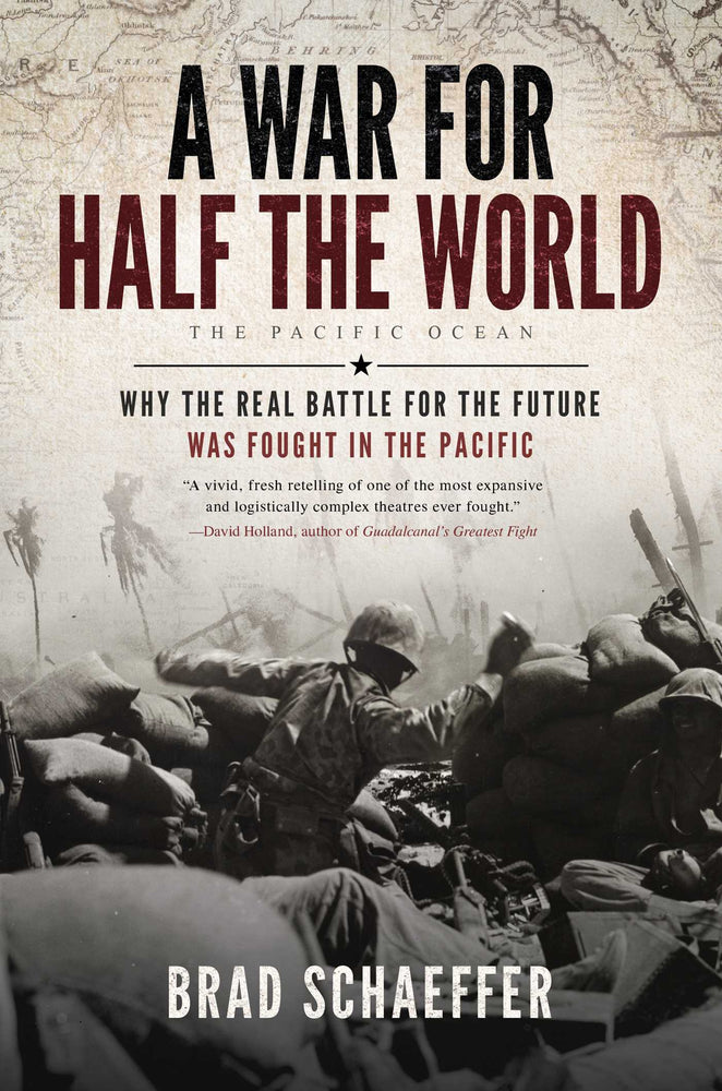 A War for Half the World: Why the Real Battle for the Future Was Fought in the Pacific - Books - Image - Pop Weasel