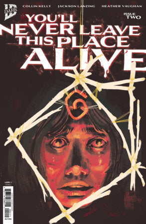 You'll Never Leave This Place Alive - Comics - Image - Pop Weasel