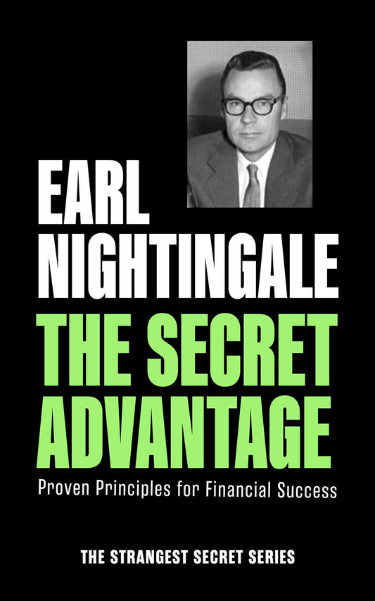 The Secret Advantage Proven Principles for Financial Success image