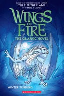 Winter Turning: The Graphic Novel (Wings Of Fire, Book Seven) - Graphic Novels - Image - Pop Weasel