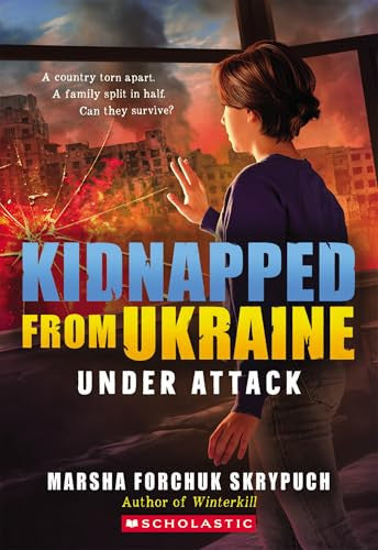 Under Attack (Kidnapped From Ukraine - Childrens Books - Image - Pop Weasel