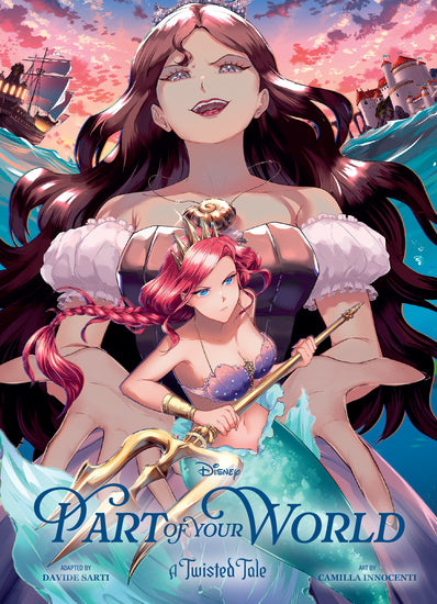 A Twisted Tale: Part Of Your World The Manga Volume 1 (Disney) - Manga - Image - Pop Weasel