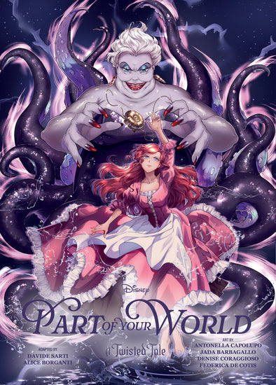 A Twisted Tale: Part Of Your World The Manga Volume 2 (Disney) - Manga - Image - Pop Weasel