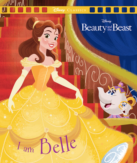 Beauty And The Beast: I Am Belle (Disney: Movie Classics) - Childrens Books - Image - Pop Weasel