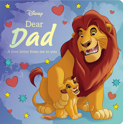 Dear Dad: A Love Letter From Me To You (Disney) - Childrens Books - Image - Pop Weasel