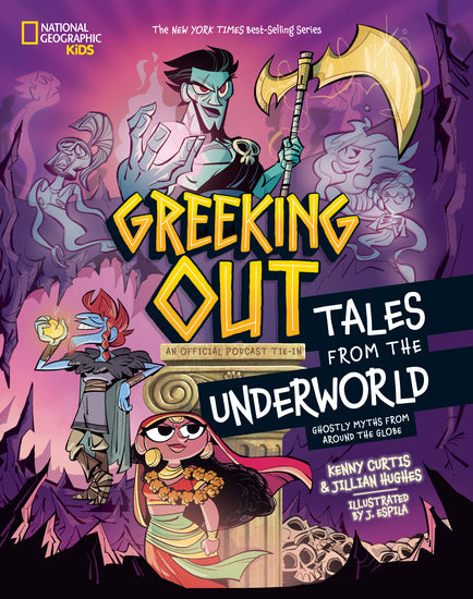 Greeking Out: Tales From The Underworld (Disney: National Geographic Kids) - Books - Image - Pop Weasel