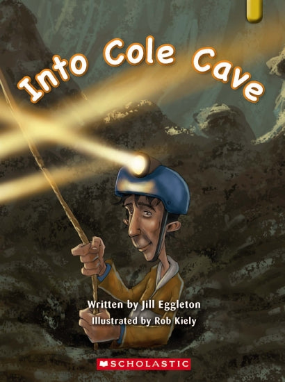 Into Cole Cave - Childrens Books - Image - Pop Weasel
