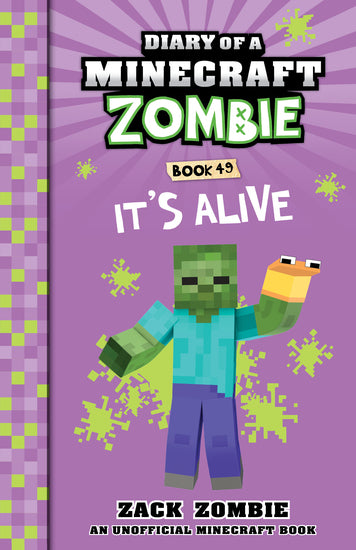 It's Alive (Diary Of A Minecraft Zombie, Book 49) - Childrens Books - Image - Pop Weasel