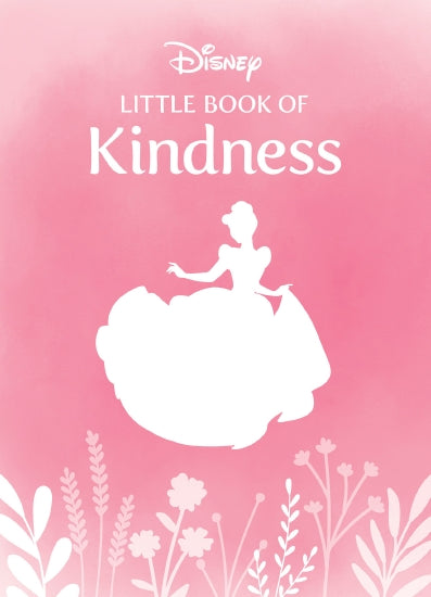 Little Book Of Kindness (Disney) - Childrens Books - Image - Pop Weasel