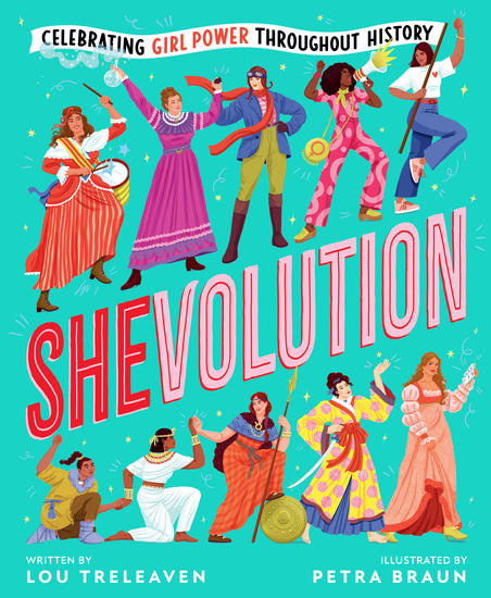Shevolution: Celebrating Girl Power Throughout History - Childrens Books - Image - Pop Weasel
