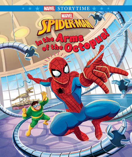 Spider-Man: In The Arms Of The Octopus! (Marvel: Storybook) - Childrens Books - Image - Pop Weasel