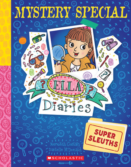 Super Sleuths (Ella Diaries: Mystery Special - Childrens Books - Image - Pop Weasel