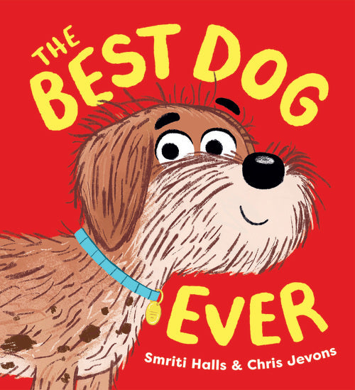 The Best Dog Ever - Childrens Books - Image - Pop Weasel