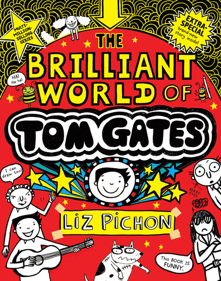 The Brilliant World Of Tom Gates (Tom Gates - Childrens Books - Image - Pop Weasel