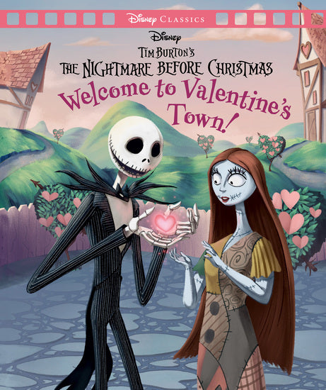 Welcome To Valentine's Town! (The Nightmare Before Christmas Movie Classics) - Childrens Books - Image - Pop Weasel