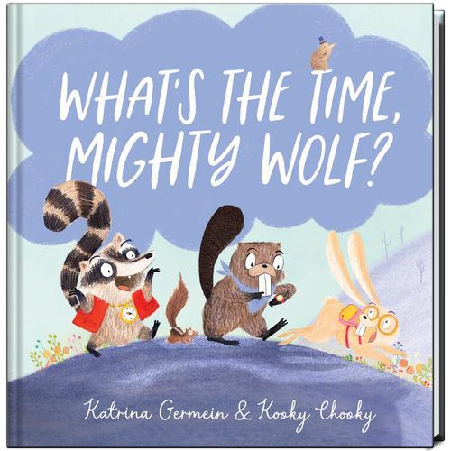 What's The Time, Mighty Wolf? - Childrens Books - Image - Pop Weasel