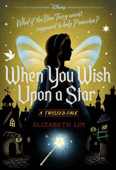 When You Wish Upon A Star (Disney: A Twisted Tale - Childrens Books - Image - Pop Weasel