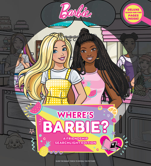 Where's Barbie?: A Friendship Searchlight Edition (Mattel) 2026 - Childrens Books - Image - Pop Weasel