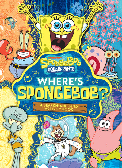 Where's Spongebob?: A Search-And-Find Activity Book (Nickelodeon) - Childrens Books - Image - Pop Weasel