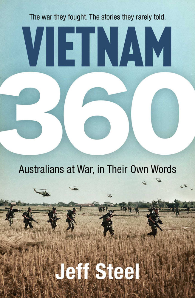 Vietnam 360: Australians At War, In Their Own Words | TPB - Books - Image - Pop Weasel
