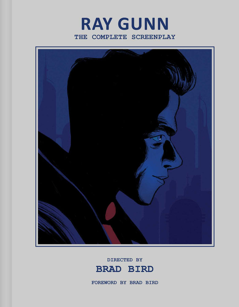 Ray Gunn: The Complete Screenplay - Books - Image - Pop Weasel