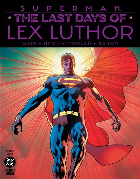 Superman The Last Days Of Lex Luthor #1 (of 3) 2nd Ptg - Image